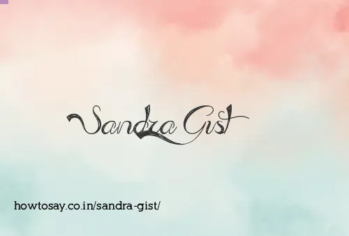 Sandra Gist