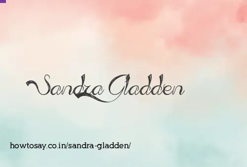 Sandra Gladden