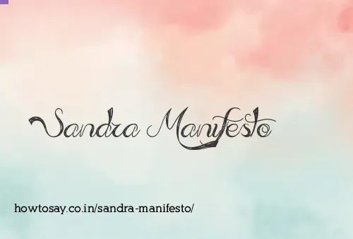 Sandra Manifesto
