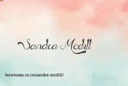 Sandra Mcdill