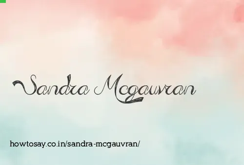 Sandra Mcgauvran