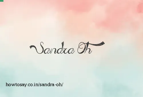 Sandra Oh