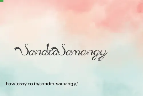 Sandra Samangy