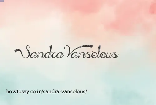Sandra Vanselous