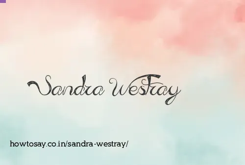 Sandra Westray
