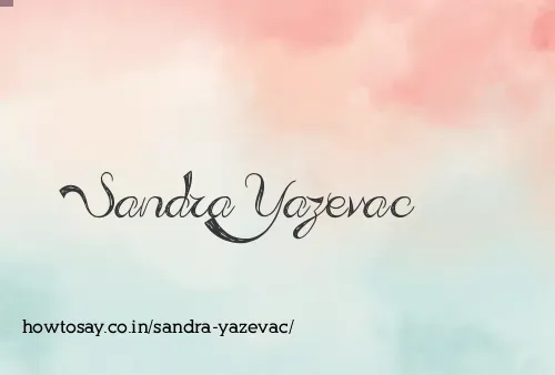 Sandra Yazevac