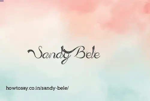 Sandy Bele