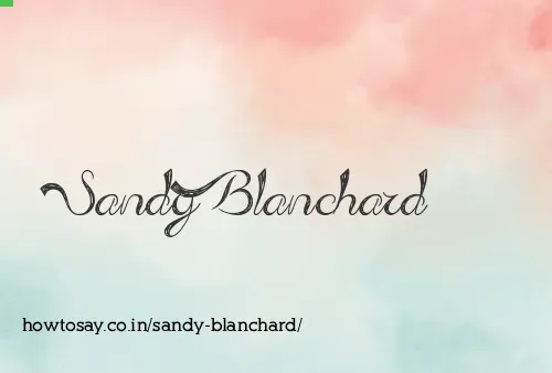 Sandy Blanchard