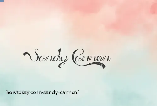 Sandy Cannon
