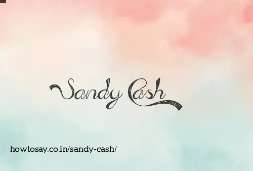 Sandy Cash