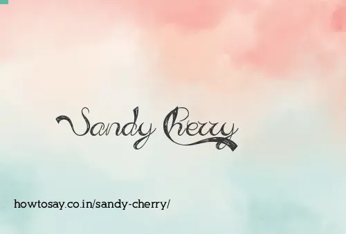Sandy Cherry