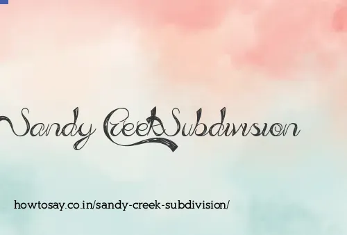 Sandy Creek Subdivision
