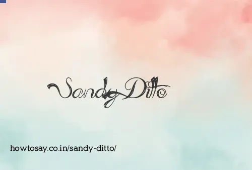 Sandy Ditto