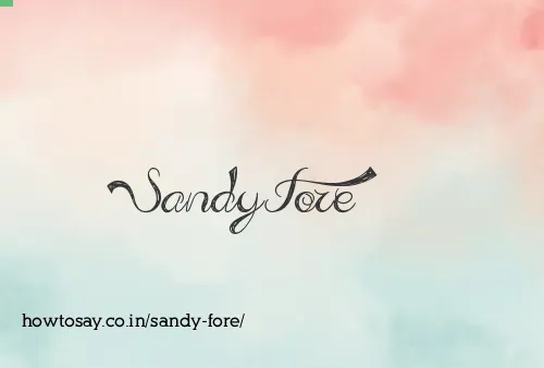 Sandy Fore