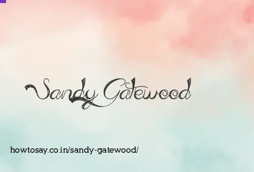 Sandy Gatewood