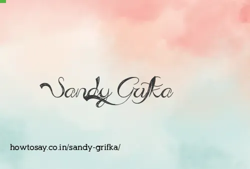 Sandy Grifka