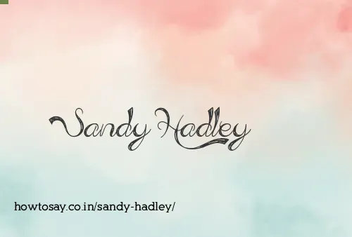 Sandy Hadley