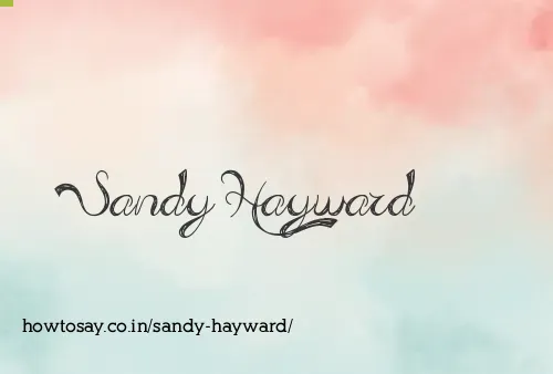 Sandy Hayward
