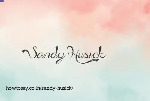 Sandy Husick