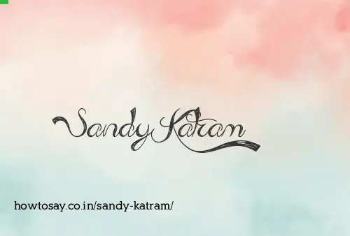 Sandy Katram