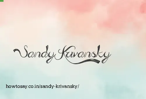 Sandy Krivansky