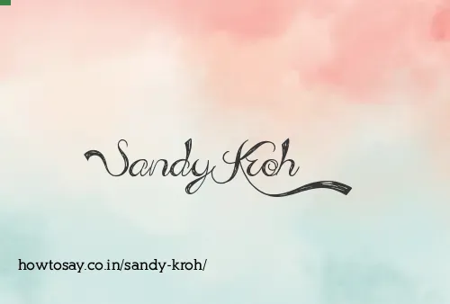 Sandy Kroh