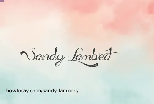 Sandy Lambert