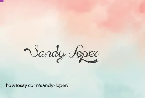 Sandy Loper