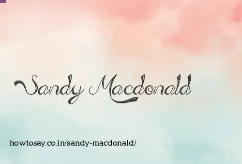 Sandy Macdonald