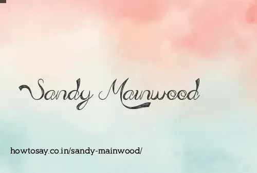Sandy Mainwood