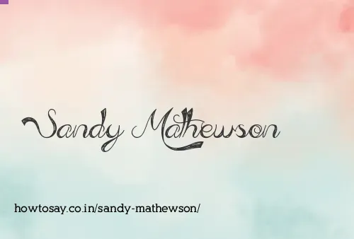 Sandy Mathewson