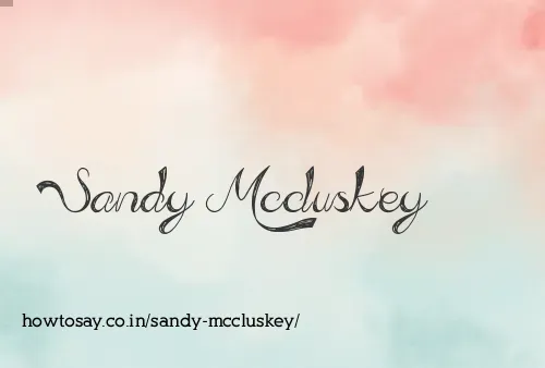 Sandy Mccluskey