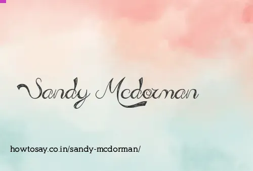 Sandy Mcdorman