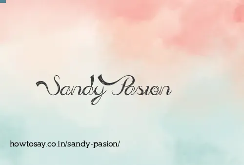 Sandy Pasion