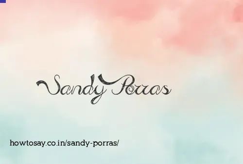 Sandy Porras
