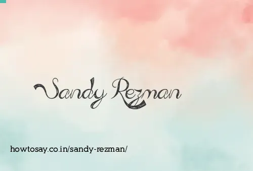 Sandy Rezman