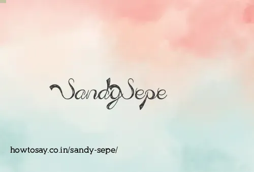 Sandy Sepe