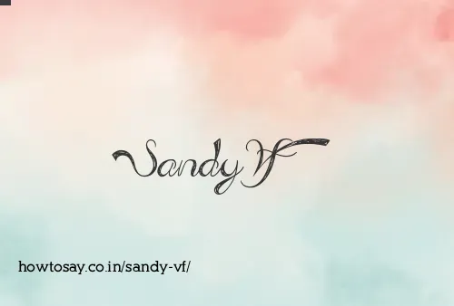 Sandy Vf