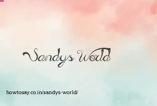 Sandys World