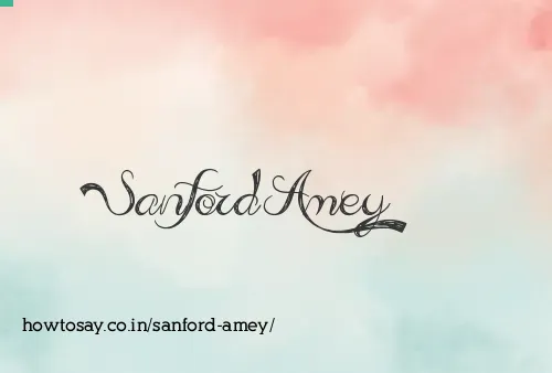 Sanford Amey
