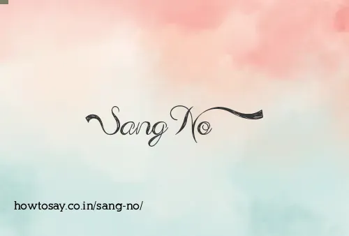 Sang No