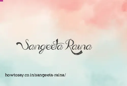Sangeeta Raina