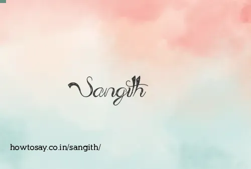 Sangith
