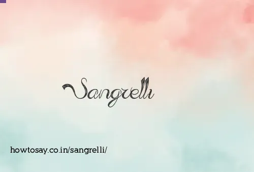 Sangrelli