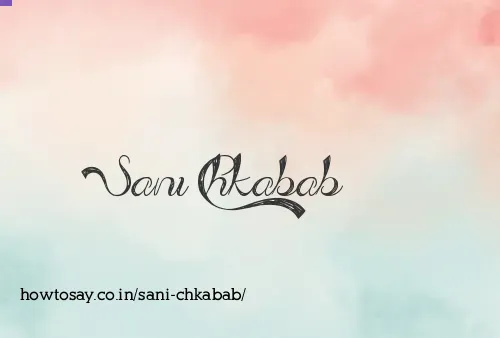 Sani Chkabab