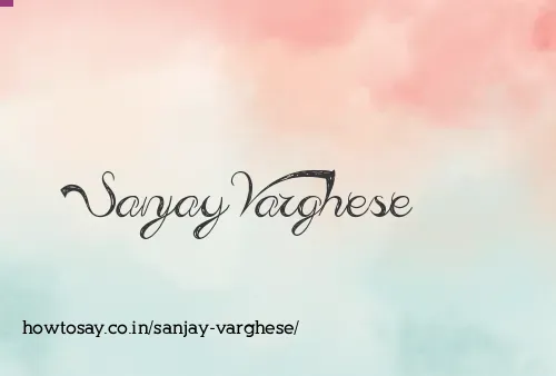 Sanjay Varghese