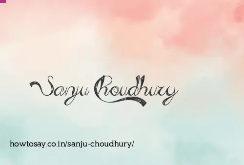 Sanju Choudhury
