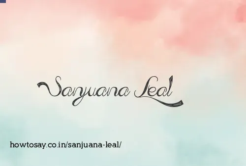 Sanjuana Leal