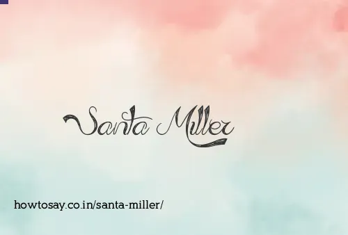 Santa Miller