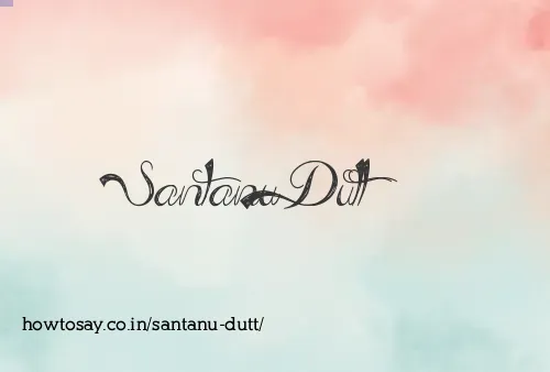 Santanu Dutt